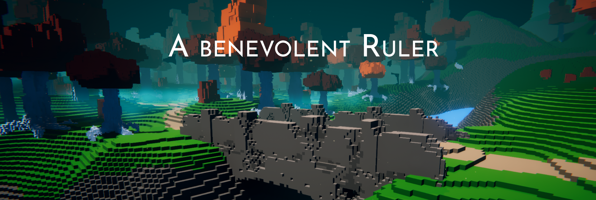 A Benevolent Ruler banner