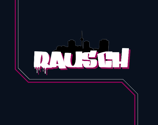Rausch title card